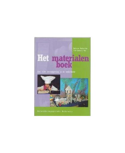 Het Materialenboek. een rijke leeromgeving on de onderbouw, Nellestijn, B., Paperback