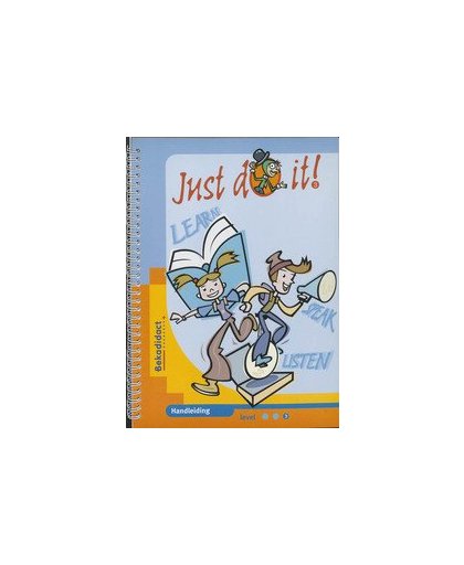 Just do it!: Level 3: Handleiding. Verbruggen, A., Paperback