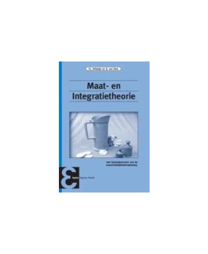 Maat- en Integratietheorie. met basiselementen van de waarschijnlijkheidsrekening, P.J. Holewijn, Paperback