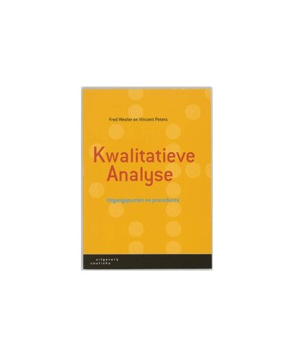 Kwalitatieve analyse. uitgangspunten en procedures, Wester, Fokke, Paperback
