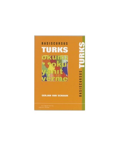 Basiscursus Turks. Van Schaaik, Gerjan, Paperback