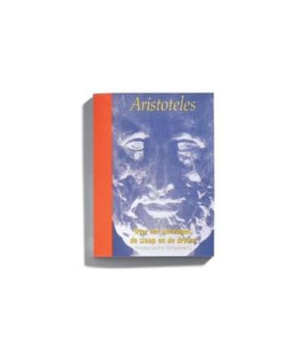 Over het geheugen, de slaap en de droom. Aristoteles in Nederlandse vertaling, Aristoteles, Paperback