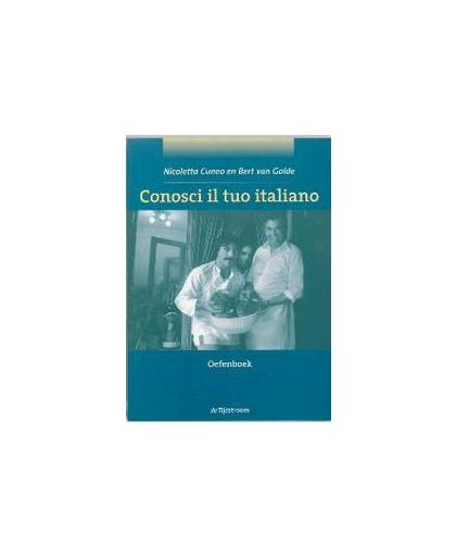 Conosci il tuo italiano: Oefenboek. N. Cuneo, Paperback