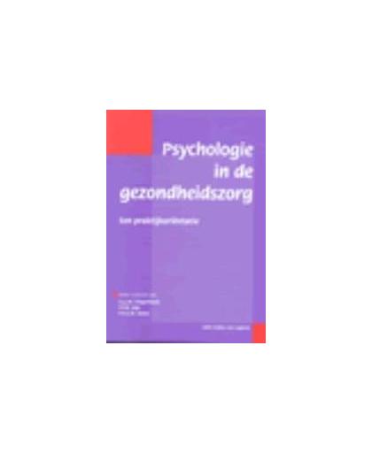 Psychologie in de gezondheidszorg. een praktijkorientatie, P. H. G. M. Soons, Paperback