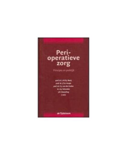 Peri-operatieve zorg. principes en praktijk, Hardcover