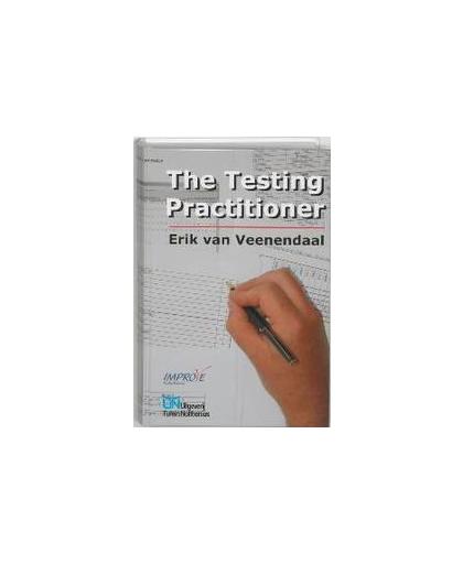 The Testing Practitioner. Veenendaal, E. van, Paperback