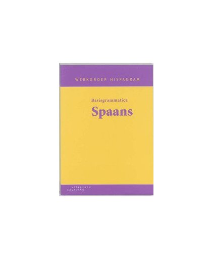 Basisgrammatica Spaans. Werkgroep Hispagram, Paperback