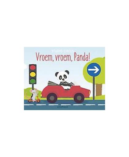 Vroem, vroem, Panda!. Studio Circus, Hardcover