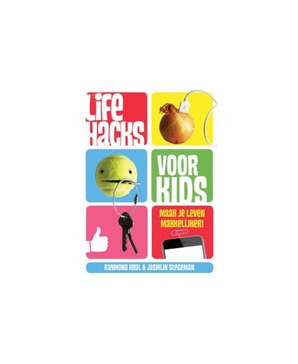 Life hacks voor kids. maak je leven makkelijker!, Stegeman, Jasmijn, Paperback