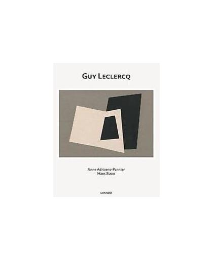 Guy Leclercq. recente werken 2006-2017, Sizoo, Hans, Hardcover