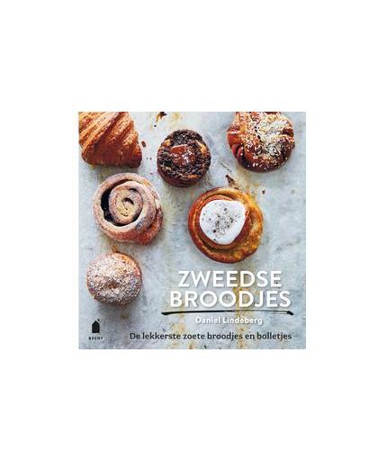 Zweedse broodjes. de lekkerste zoete broodjes en bolletjes, Lindeberg, Daniel, Hardcover