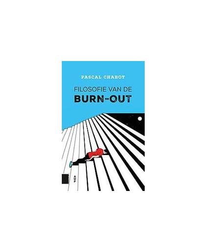 Filosofie van de burn-out. Pascal Chabot, Paperback