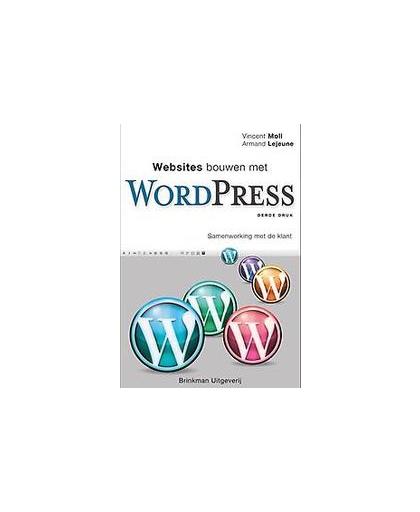 Websites bouwen met WordPress. Samenwerking met de klant, Vincent Moll, Paperback