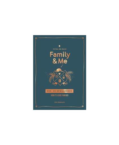 Family & Me. Doe- en bewaarboek voor te gekke families, Petra De Pauw, Paperback