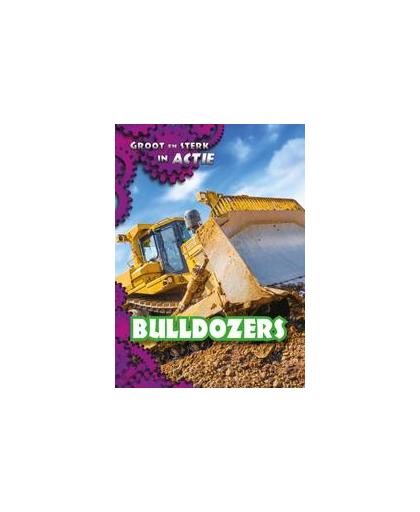 Bulldozers. Chris Bowman, Hardcover