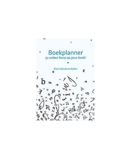Boekplanner. 52 weken focus op jouw boek!, Pikkaart, Jolanda, Paperback