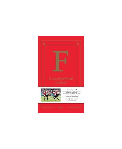 F is van Feyenoord. Encyclopedie, Oudenaarden, Jan, Hardcover