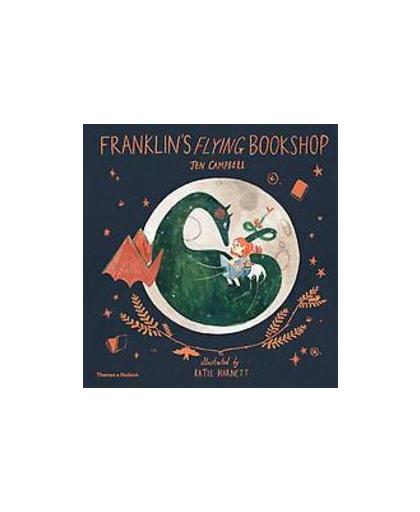 Franklin's Flying Bookshop. Jen Campbell, Paperback