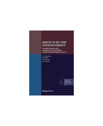 Inzicht in de Code Pensioenfondsen. naleving boekjaar 2016. Standpunten en ervaringen pensioenfondsbestuurders in 2017, K.H. Boonzaaijer, Paperback