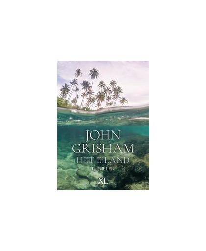 Het eiland. grote letter uitgave, John Grisham, Hardcover
