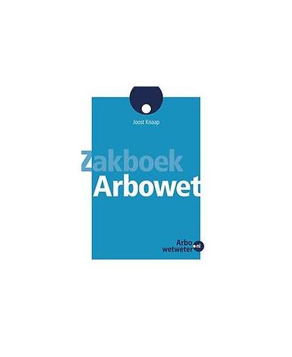 Zakboek Arbowet. Knaap, Joost, Paperback