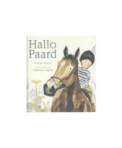 Hallo Paard. Vivian Frenche, Hardcover