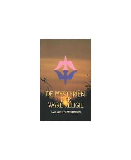 Mysterien der ware religie. Karl von Eckartshausen, Paperback