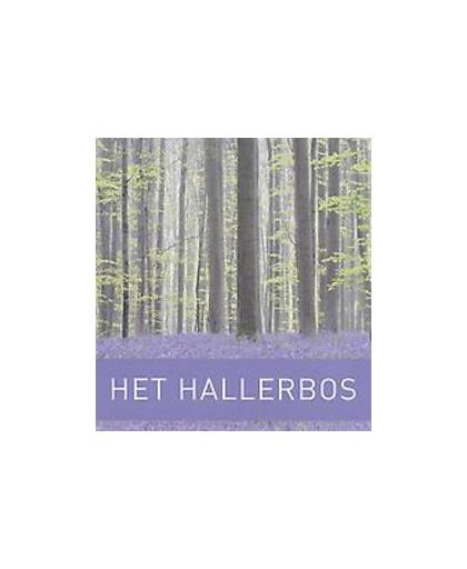 Het Hallerbos. Johan Merckx, Hardcover
