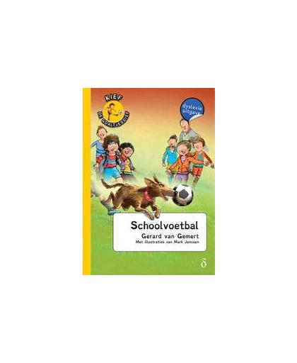 Schoolvoetbal. dyslexie uitgave, Van Gemert, Gerard, Paperback