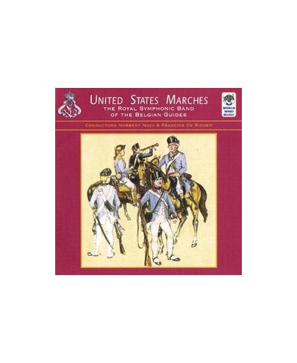 UNITED STATES MARCHES ROYAL SYMPHONIC BAND OF THE BELGIAN GUIDES. Audio CD, V/A, CD