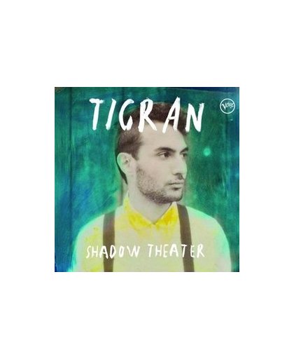 SHADOW THEATER. Tigran, CD