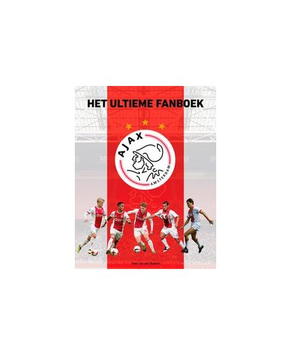 Ajax. Het ultieme fanboek, Yoeri van den Busken, Hardcover