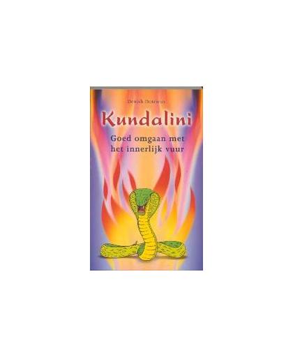 Kundalini. goed omgaan met het innerlijk vuur, Dutrieux, D., Paperback