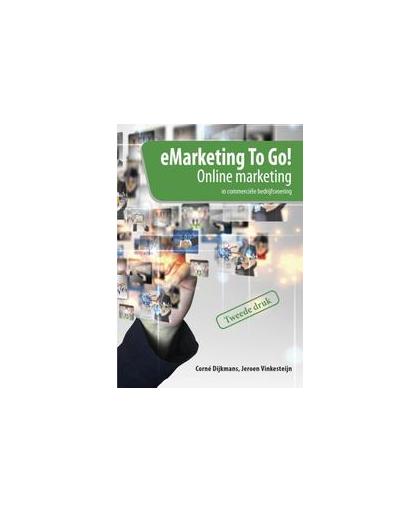 eMarketing To Go!. online marketing in commerciële bedrijfsvoering, Vinkesteijn, Jeroen, Paperback