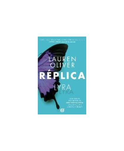 Replica. Lyra / Gemma, Lauren Olivier, Paperback