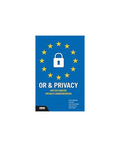 OR en privacy. AVG en andere privacy-onderwerpen, Steven Jellinghaus, Paperback