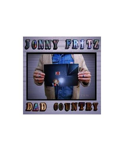 DAD COUNTRY ACCOMPLISHED, MATURE VOICE IN FOLK MUSIC. JONNY FRITZ, Vinyl LP