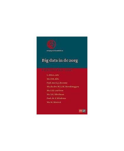 Big data in de zorg. pre-advies VGR 2017, Zwenne, Gerrit-Jan, Paperback