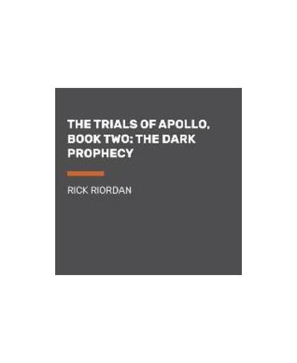 The Trials of Apollo, Book Two. The Dark Prophecy, Rick Riordan, Luisterboek