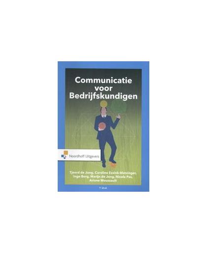 Communicatie voor bedrijfskundigen. x, onb.uitv.