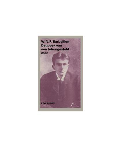 Dagboek van een teleurgesteld man. Prive-domein, W.N.P. Barbellion, Paperback