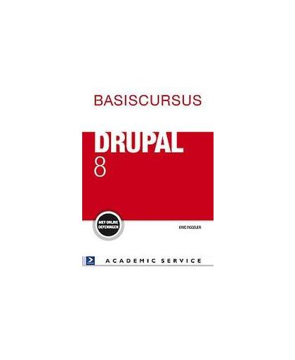 Basiscursus Drupal 8. Basiscursussen, Tiggeler, Eric, Paperback
