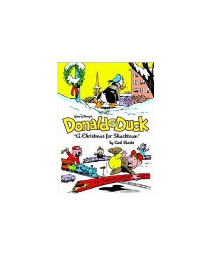Walt Disney's Donald Duck. A Christmas for Shacktown, Carl, Barks, Hardcover