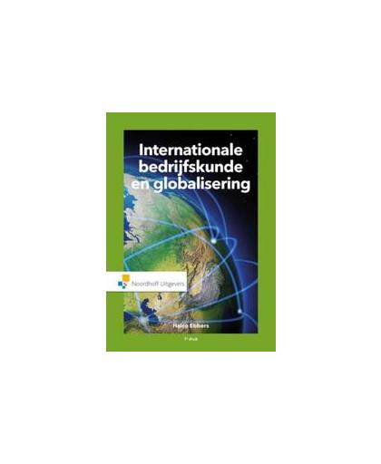 Internationale bedrijfskunde en globalisering. x, Hardcover
