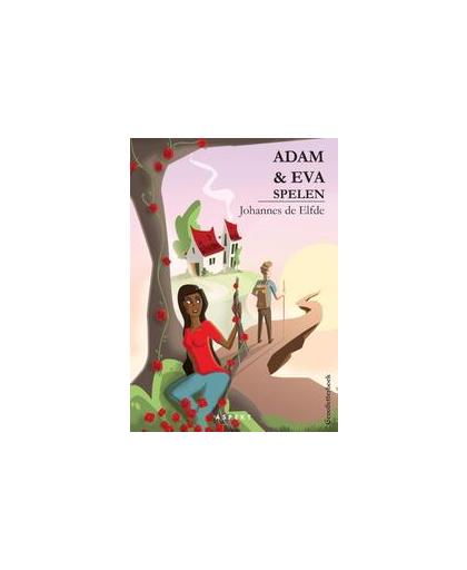 Adam en Eva spelen. grootletterboek, Johannes de Elfde, Paperback