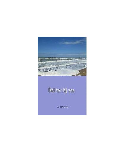 Dichter bij zee. met een lach of met een traan, Dirk Devroye, Paperback