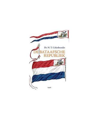 De Bataafsche Republiek. bronboek, H.T. Colenbrander, Paperback