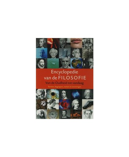 Encyclopedie van de filosofie tot en met de 21ste eeuw. Paperback