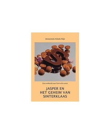 Jasper en het geheim van Sinterklaas. een zoektocht naar Sint in de zomer, Kinds, Annemiek, Paperback