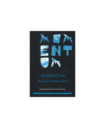 Momentum. poëzie, proza en poëtisch proza, Paperback